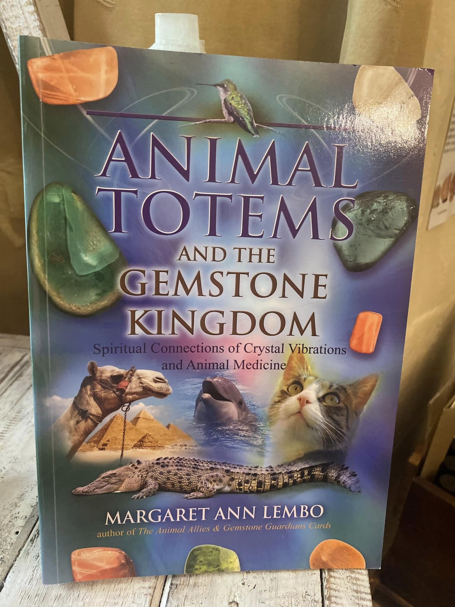Animal Totems and the Gemstone Kingdom